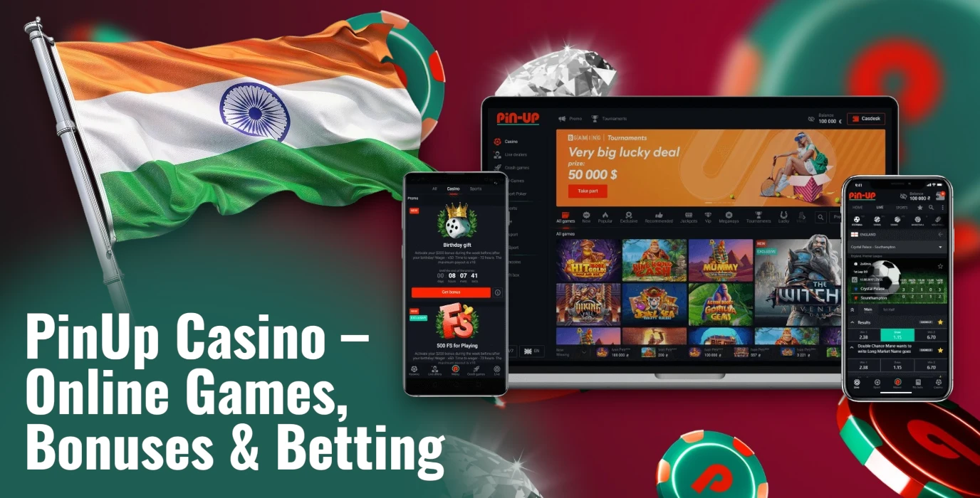 Pin-Up India Official Casino and Bookmaker