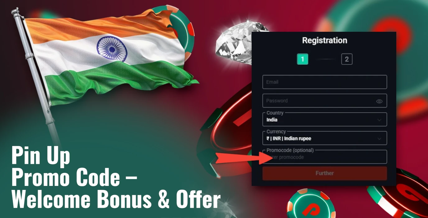 Pin Up Promo Code - Get a Welcome Bonus for Indian Players