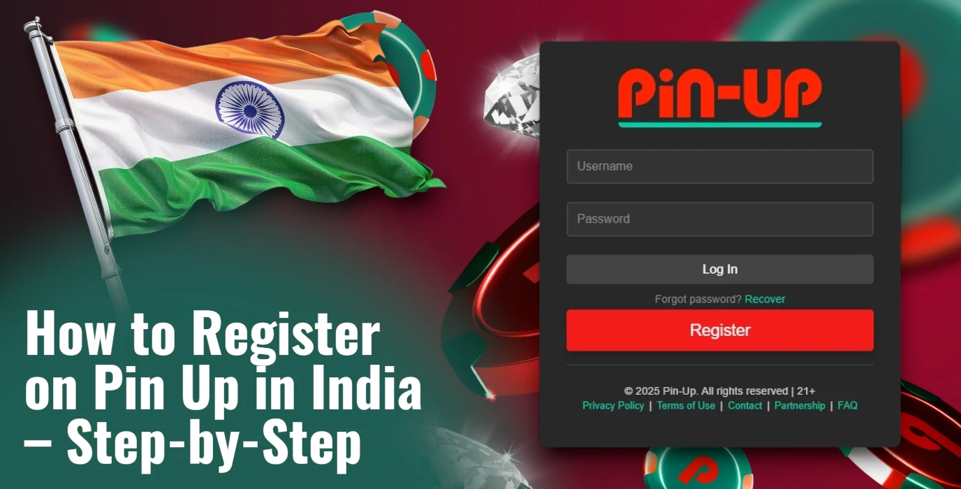 Pin Up Registration – How to Create an Account in India