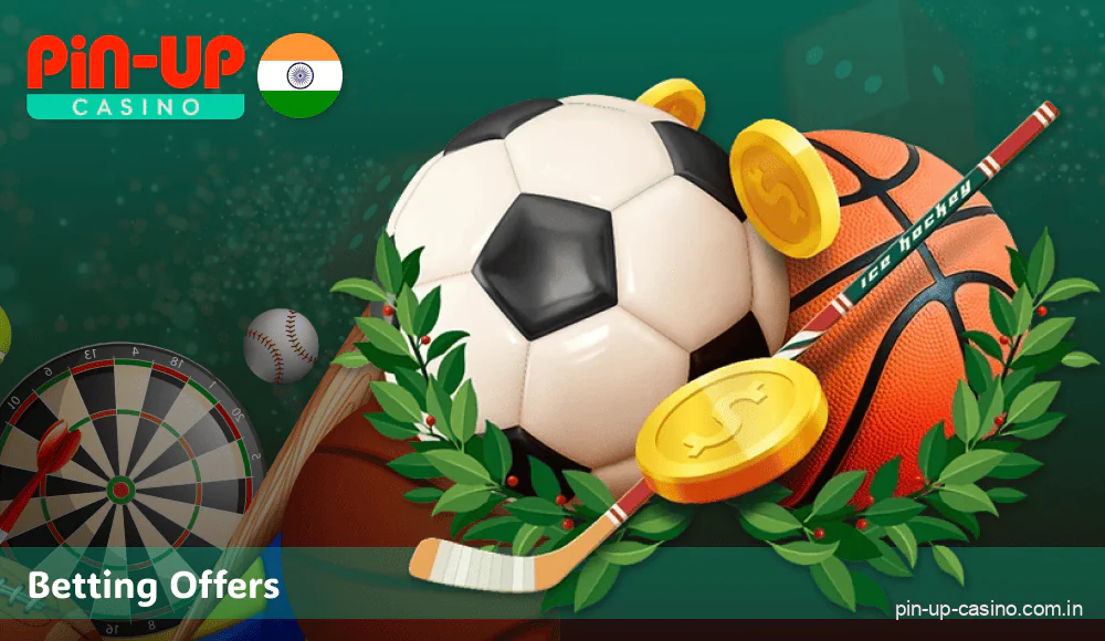 Sports betting bonuses for Pin Up players in India