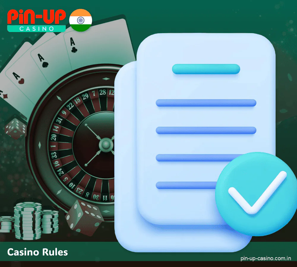 Pin Up casino site rules for players in India