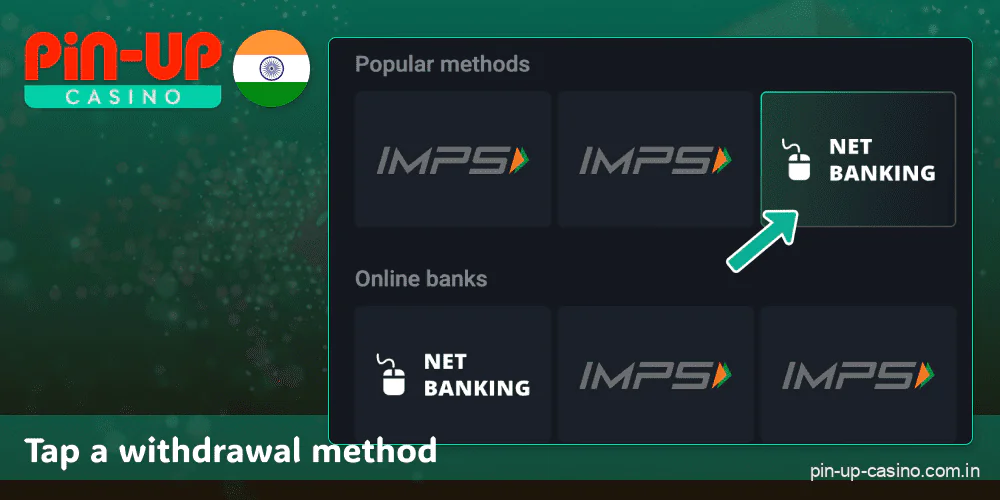 Select a withdrawal method on the Pin Up website