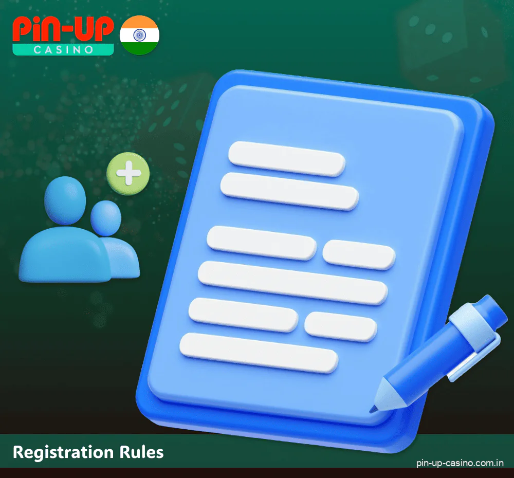 Rules when registering on the Pin Up site for Indian players