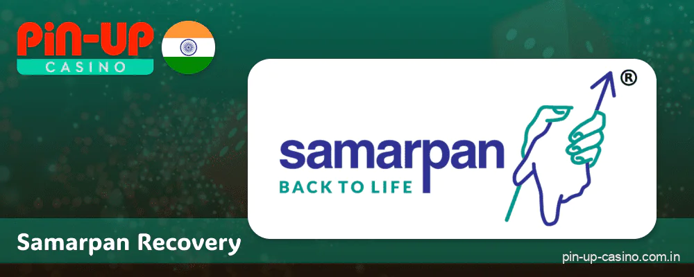 Help for Pin Up players by Samarpan Recovery